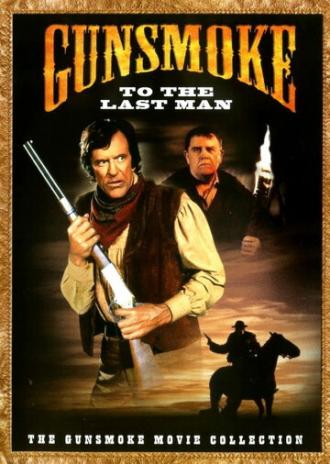 Gunsmoke: To the Last Man (movie 1992)