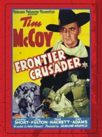 Frontier Crusader (movie 1940)