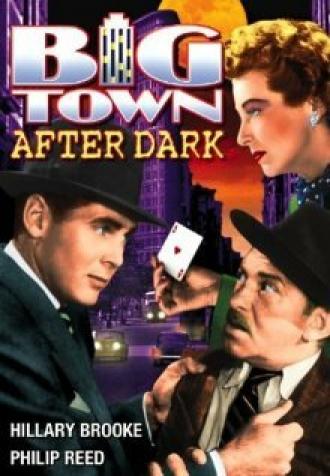 Big Town After Dark (movie 1947)