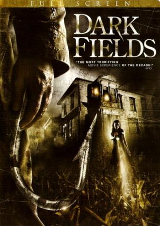 Dark Fields (movie 2006)