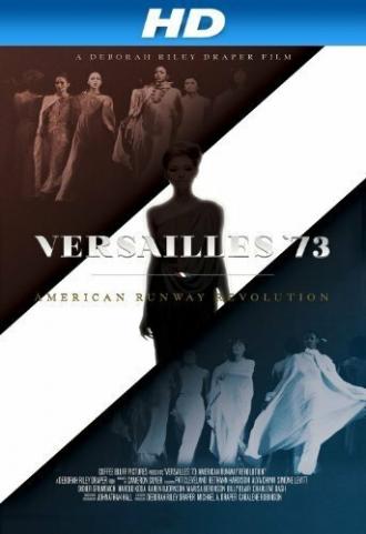 Versailles '73: American Runway Revolution (movie 2012)
