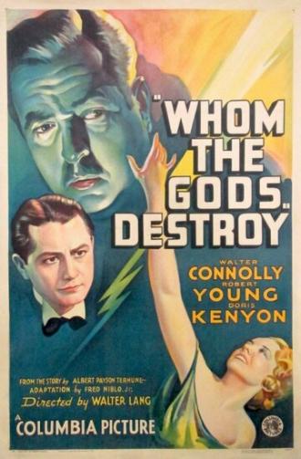Whom the Gods Destroy (movie 1934)