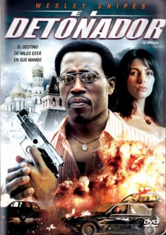 The Detonator (movie 2006)