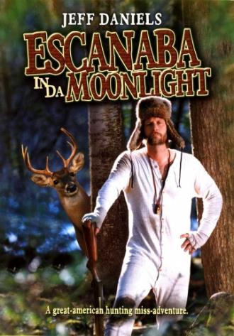 Escanaba in da Moonlight (movie 2001)
