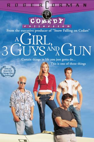 A Girl, Three Guys, and a Gun (movie 2001)