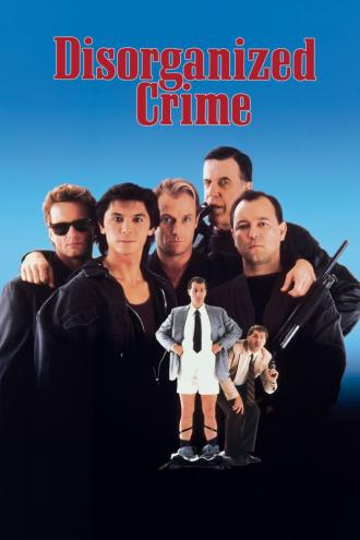 Disorganized Crime (movie 1989)
