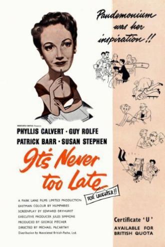 It's Never Too Late (movie 1956)