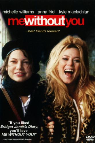 Me Without You (movie 2001)