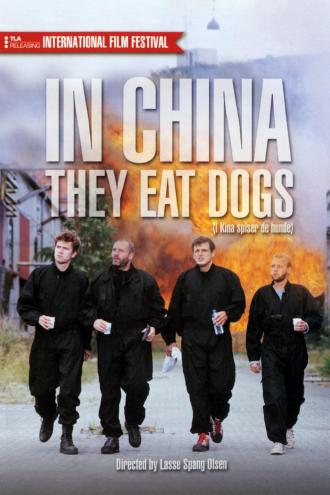 In China They Eat Dogs (movie 1999)