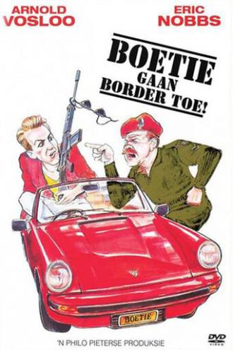 Boetie Goes To The Border
