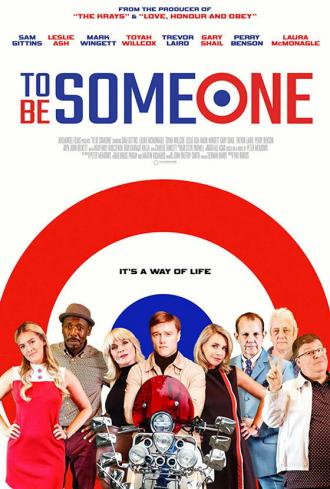 To Be Someone (movie 2020)