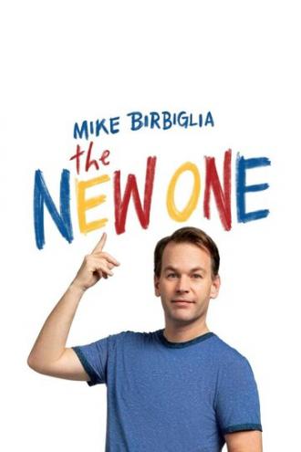 Mike Birbiglia: The New One (movie 2019)