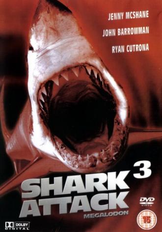 Shark Attack 3: Megalodon (movie 2002)
