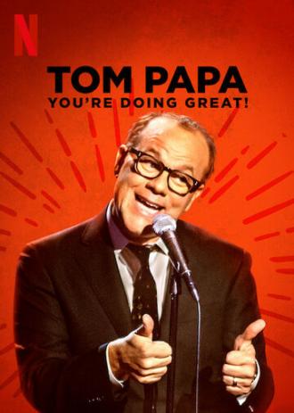 Tom Papa: You're Doing Great! (movie 2020)
