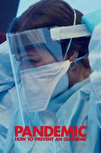 Pandemic: How to Prevent an Outbreak (tv-series 2020)