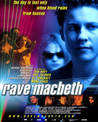 Rave Macbeth (movie 2001)