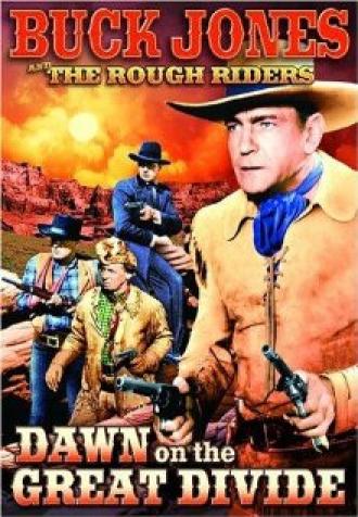 Dawn on the Great Divide (movie 1942)