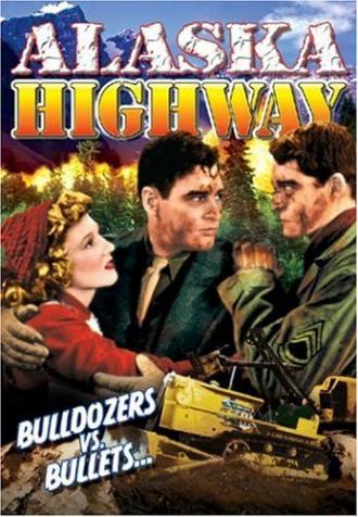 Alaska Highway (movie 1943)