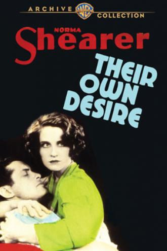 Their Own Desire (movie 1929)