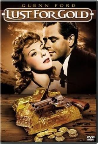 Lust for Gold (movie 1949)