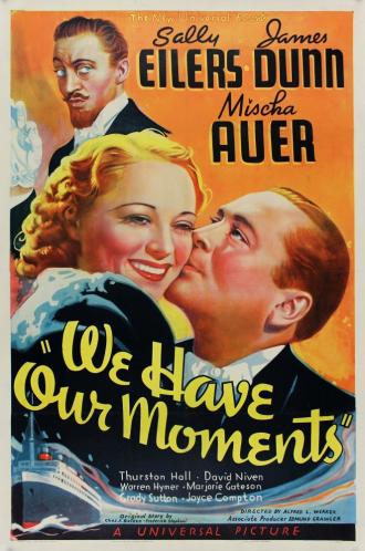 We Have Our Moments (movie 1937)