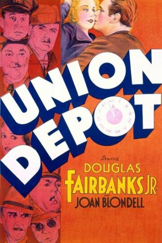 Union Depot (movie 1932)