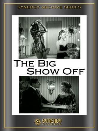 The Big Show-Off (movie 1945)