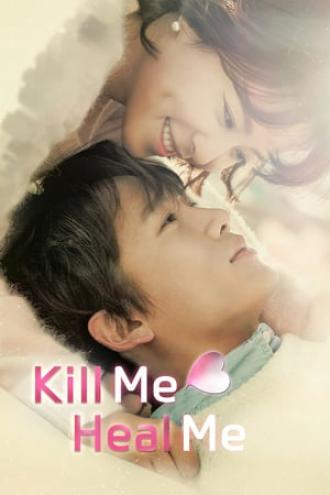 Kill Me, Heal Me (tv-series 2015)