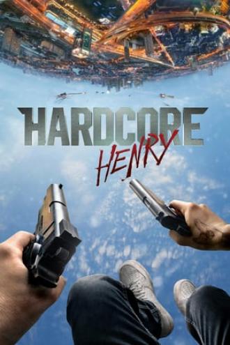 Hardcore Henry (movie 2016)