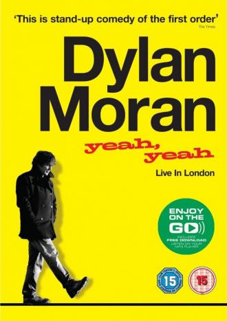 Dylan Moran: Yeah, Yeah (movie 2011)