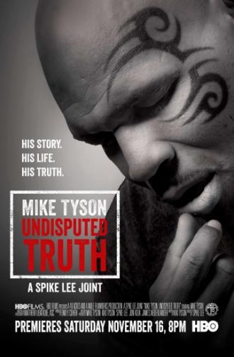 Mike Tyson: Undisputed Truth (movie 2013)