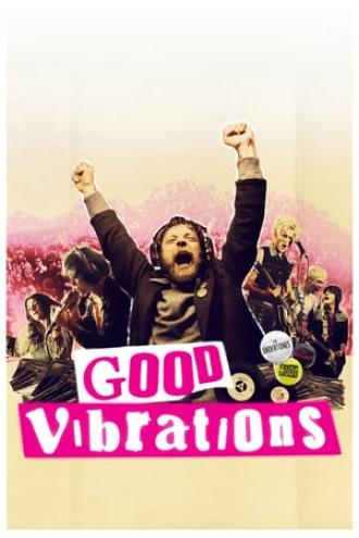 Good Vibrations (movie 2012)