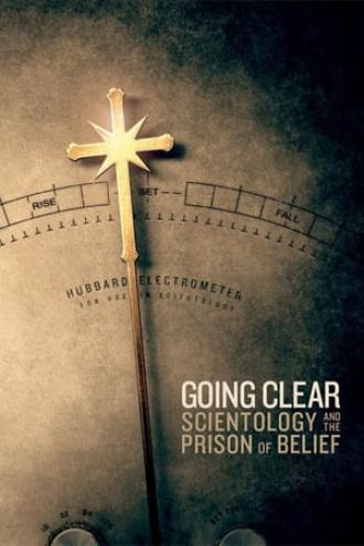 Going Clear: Scientology and the Prison of Belief (movie 2015)