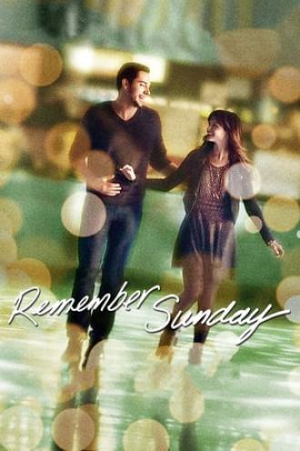Remember Sunday (movie 2013)