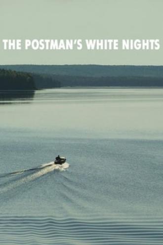 The Postman's White Nights (movie 2014)