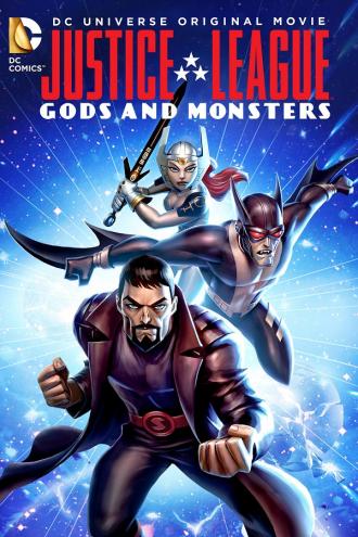 Justice League: Gods and Monsters (movie 2015)