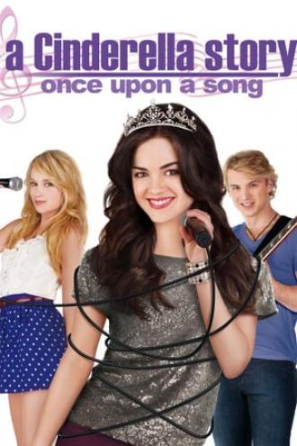 A Cinderella Story: Once Upon a Song (movie 2011)