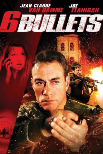 6 Bullets (movie 2012)
