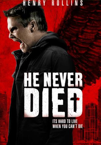 He Never Died (movie 2015)