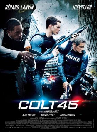Colt 45 (movie 2014)