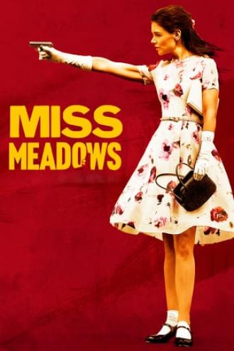 Miss Meadows (movie 2014)
