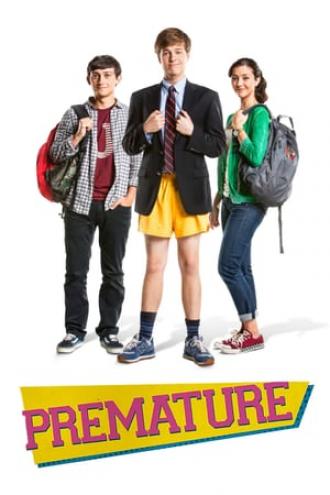 Premature (movie 2014)