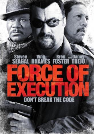 Force of Execution (movie 2013)