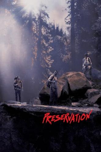 Preservation (movie 2014)