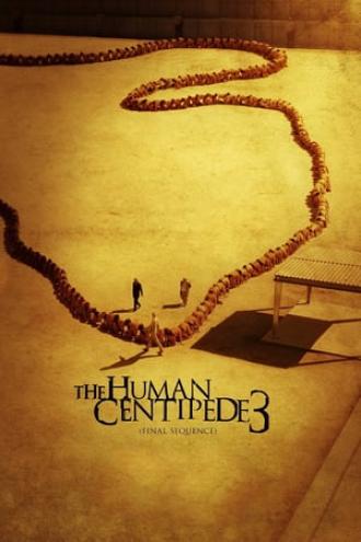 The Human Centipede 3 (Final Sequence) (movie 2015)