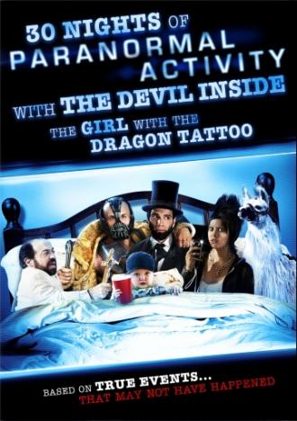 30 Nights of Paranormal Activity With the Devil Inside the Girl With the Dragon Tattoo (movie 2013)
