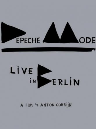 Depeche Mode: Live in Berlin (movie 2014)