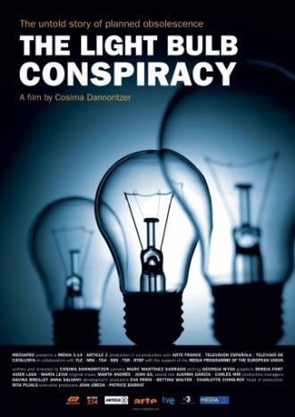 The Light Bulb Conspiracy (movie 2010)