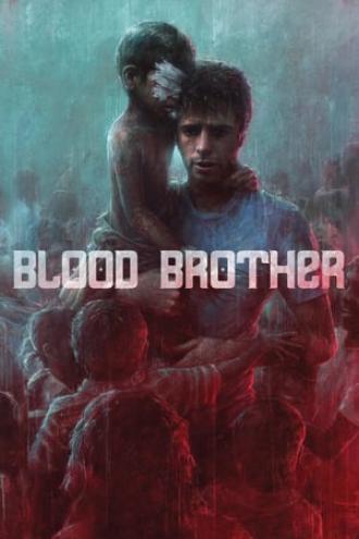 Blood Brother (movie 2013)