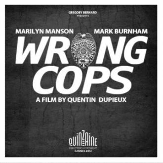 Wrong Cops: Chapter 1 (movie 2012)
